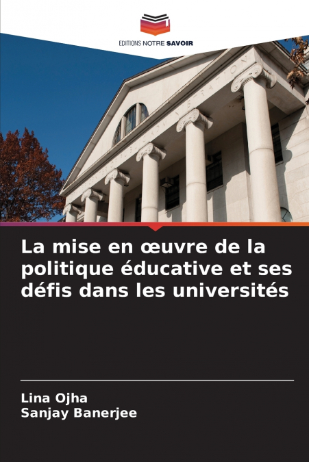 La mise en œuvre de la politique éducative et ses défis dans les universités