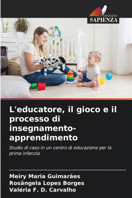 L’educatore, il gioco e il processo di insegnamento-apprendimento