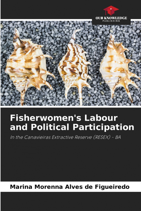 Fisherwomen’s Labour and Political Participation