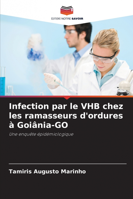 Infection par le VHB chez les ramasseurs d’ordures à Goiânia-GO