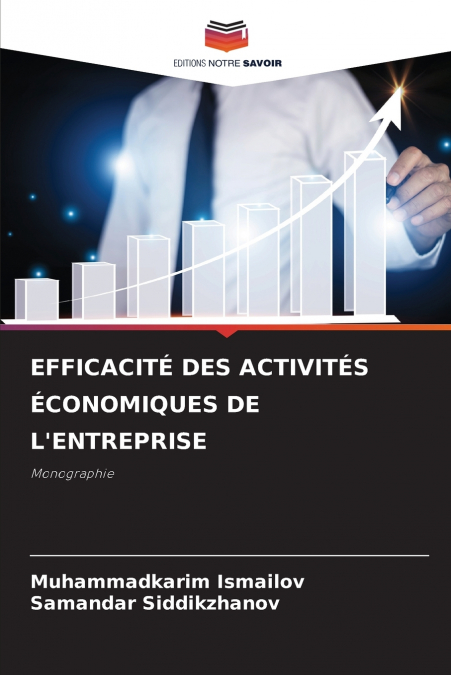 EFFICACITÉ DES ACTIVITÉS ÉCONOMIQUES DE L’ENTREPRISE