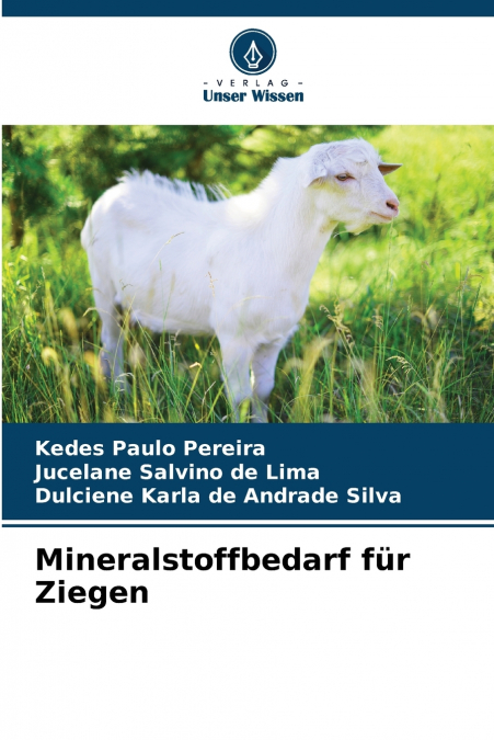 Mineralstoffbedarf für Ziegen