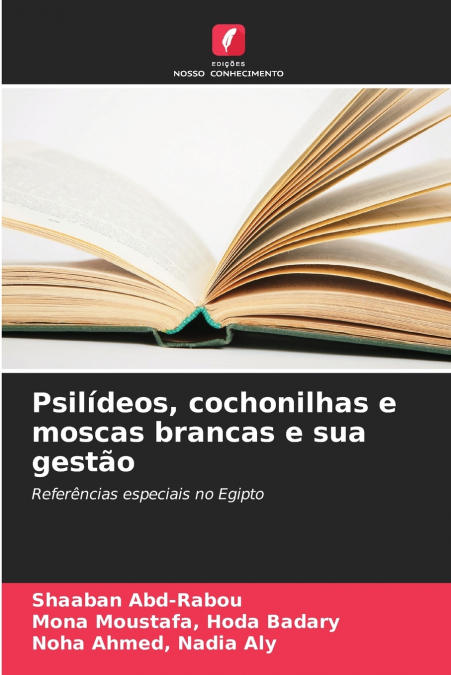 Psilídeos, cochonilhas e moscas brancas e sua gestão