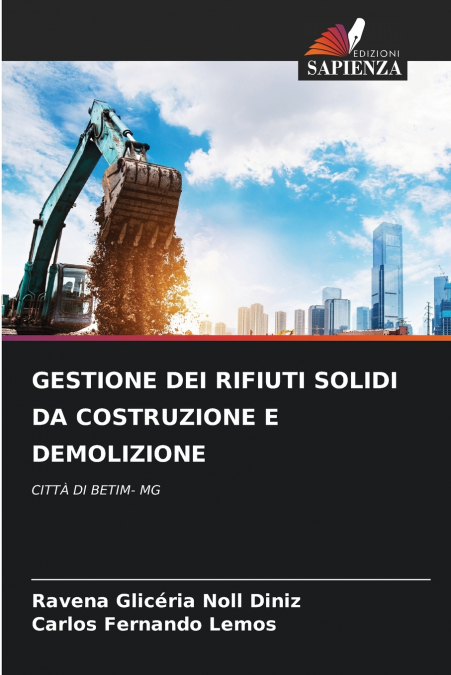 GESTIONE DEI RIFIUTI SOLIDI DA COSTRUZIONE E DEMOLIZIONE
