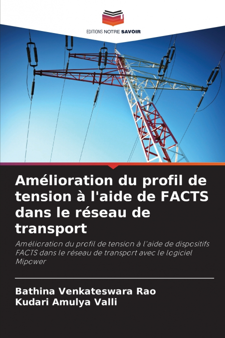 Amélioration du profil de tension à l’aide de FACTS dans le réseau de transport