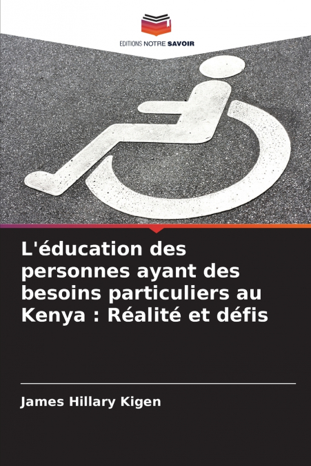 L’éducation des personnes ayant des besoins particuliers au Kenya