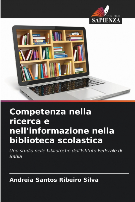 Competenza nella ricerca e nell’informazione nella biblioteca scolastica