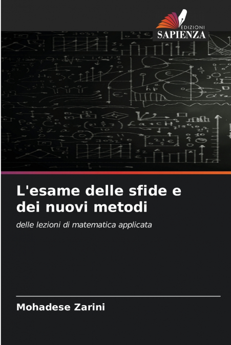 L’esame delle sfide e dei nuovi metodi