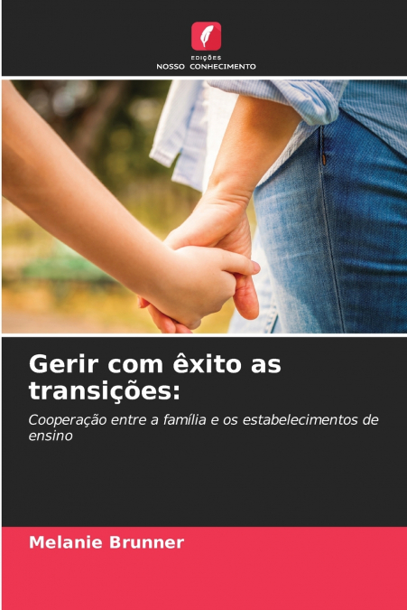 Gerir com êxito as transições