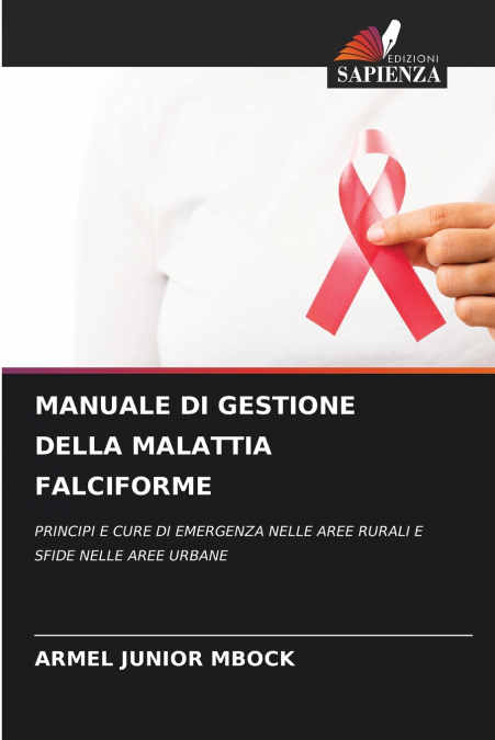 MANUALE DI GESTIONE DELLA MALATTIA FALCIFORME