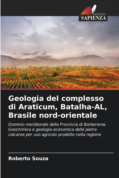 Geologia del complesso di Araticum, Batalha-AL, Brasile nord-orientale