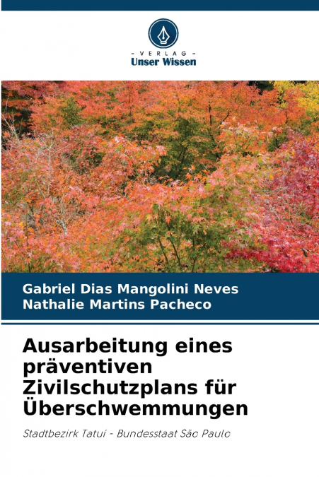 Ausarbeitung eines präventiven Zivilschutzplans für Überschwemmungen