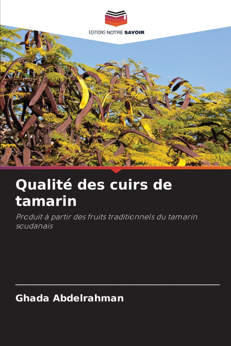Qualité des cuirs de tamarin