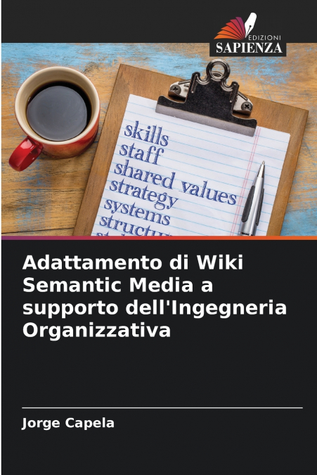 Adattamento di Wiki Semantic Media a supporto dell’Ingegneria Organizzativa