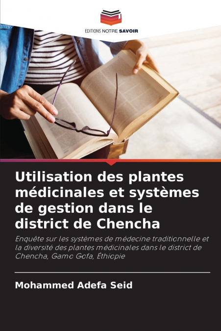 Utilisation des plantes médicinales et systèmes de gestion dans le district de Chencha