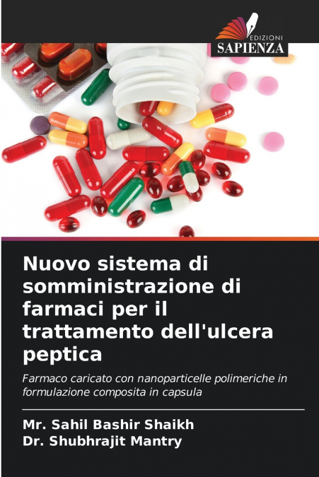 Nuovo sistema di somministrazione di farmaci per il trattamento dell’ulcera peptica