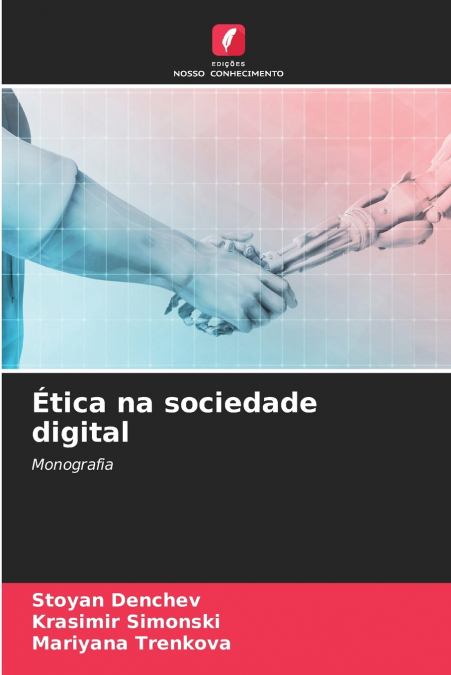 Ética na sociedade digital