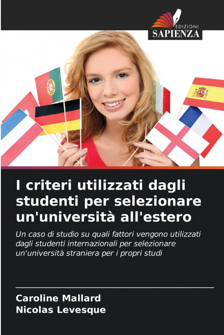 I criteri utilizzati dagli studenti per selezionare un’università all’estero