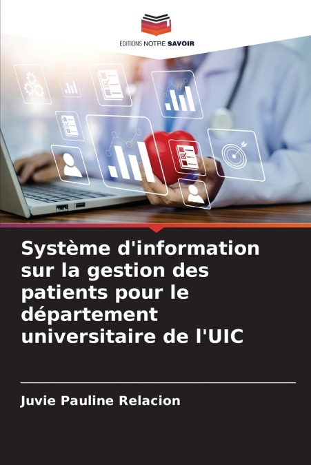 Système d’information sur la gestion des patients pour le département universitaire de l’UIC