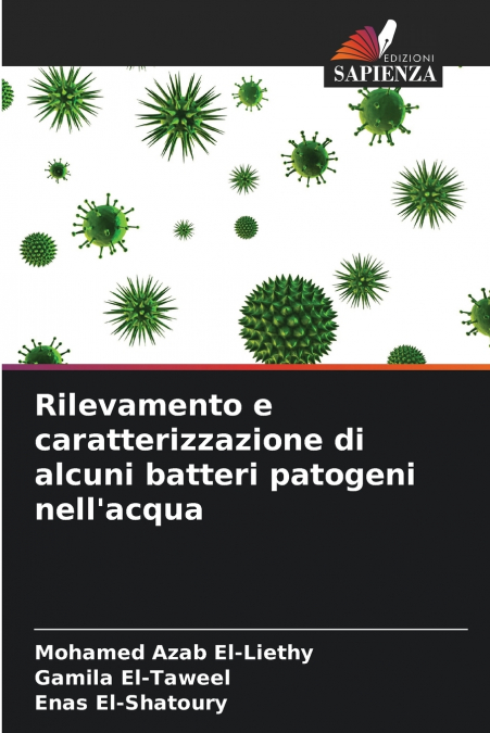 Rilevamento e caratterizzazione di alcuni batteri patogeni nell’acqua