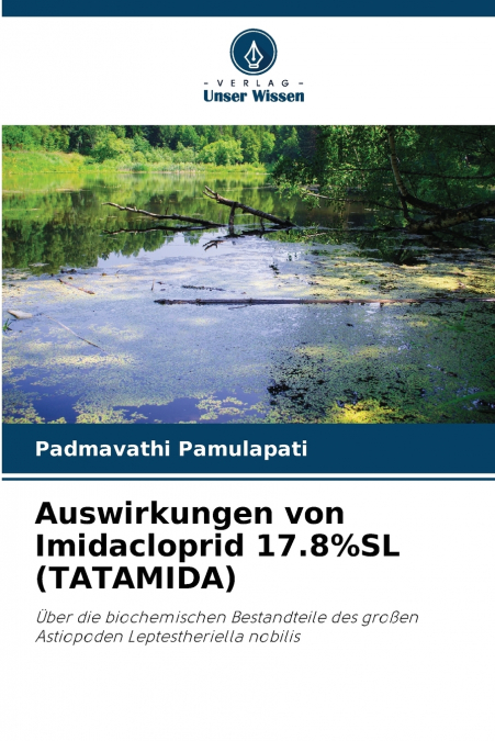 Auswirkungen von Imidacloprid 17.8%SL (TATAMIDA)