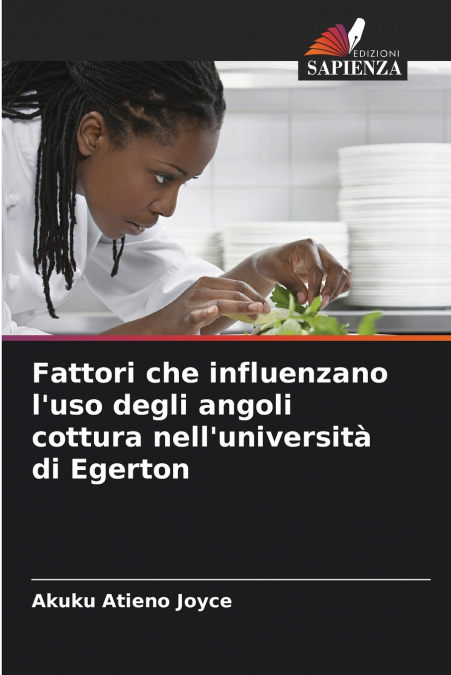 Fattori che influenzano l’uso degli angoli cottura nell’università di Egerton