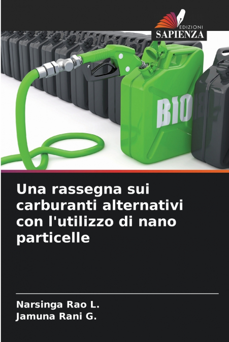 Una rassegna sui carburanti alternativi con l’utilizzo di nano particelle