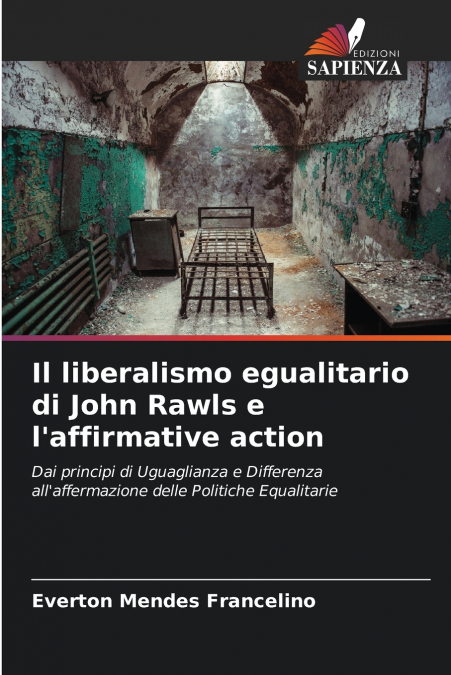 Il liberalismo egualitario di John Rawls e l’affirmative action