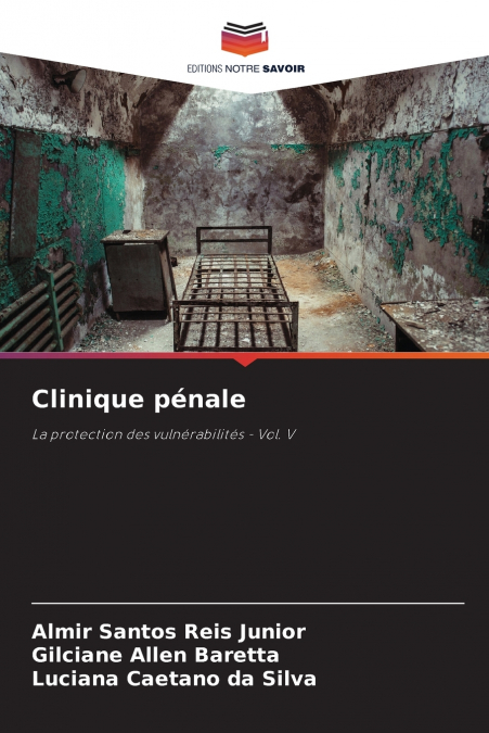 Clinique pénale