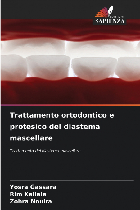 Trattamento ortodontico e protesico del diastema mascellare