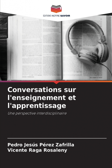 Conversations sur l’enseignement et l’apprentissage