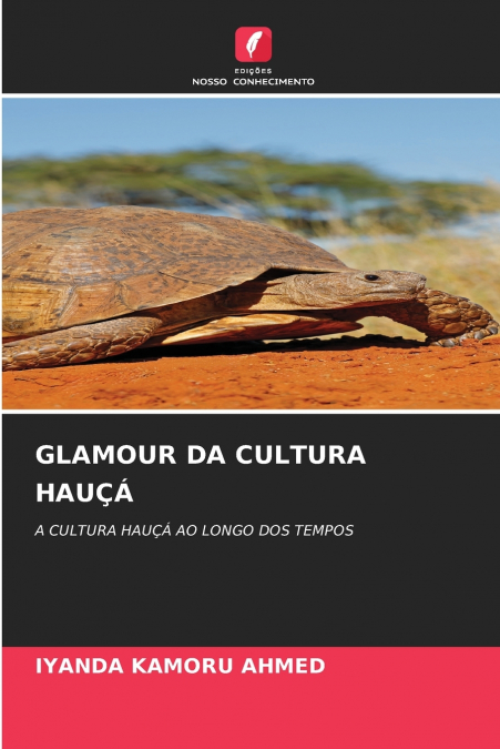 GLAMOUR DA CULTURA HAUÇÁ