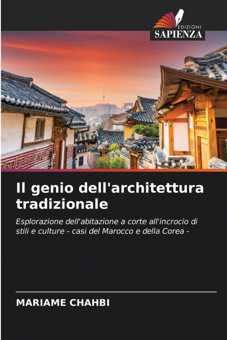 Il genio dell’architettura tradizionale