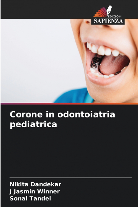 Corone in odontoiatria pediatrica