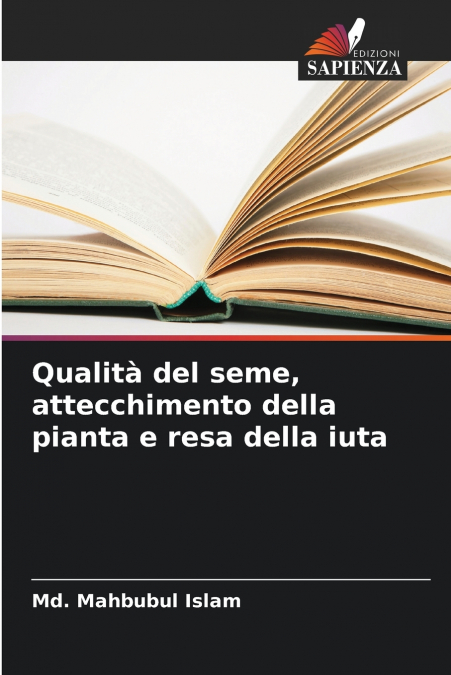 Qualità del seme, attecchimento della pianta e resa della iuta