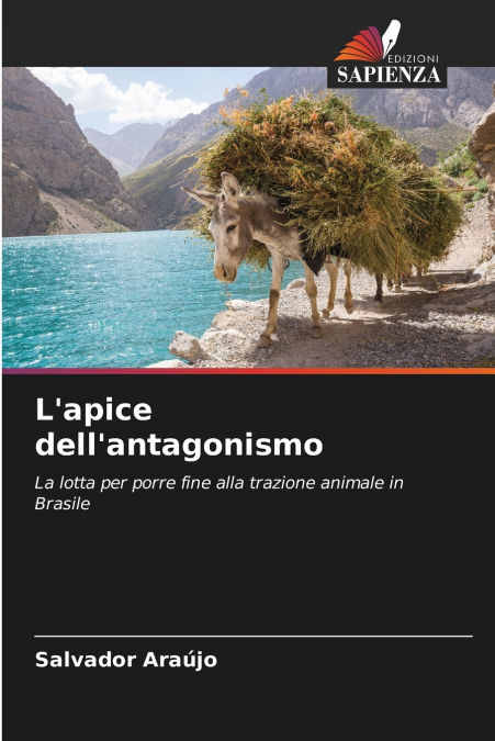 L’apice dell’antagonismo