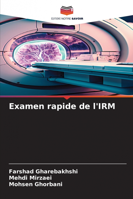 Examen rapide de l’IRM