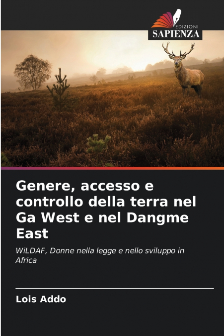Genere, accesso e controllo della terra nel Ga West e nel Dangme East