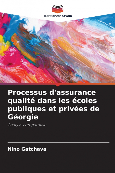 Processus d’assurance qualité dans les écoles publiques et privées de Géorgie