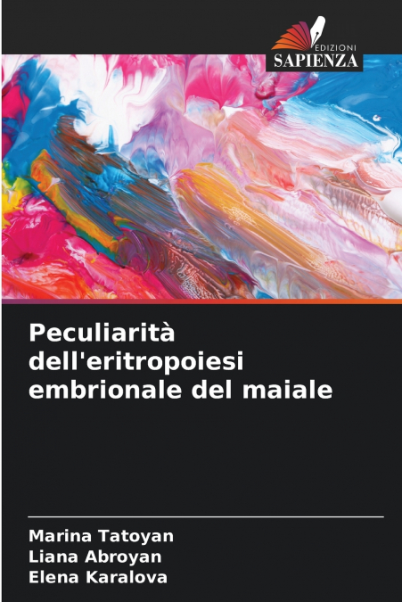 Peculiarità dell’eritropoiesi embrionale del maiale