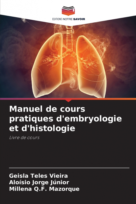 Manuel de cours pratiques d’embryologie et d’histologie