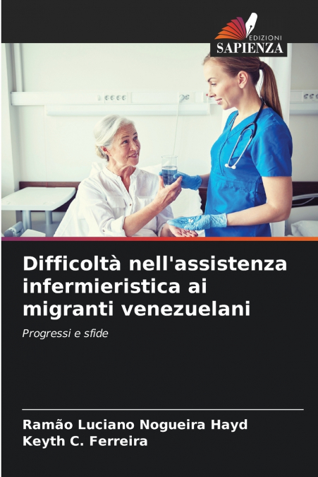 Difficoltà nell’assistenza infermieristica ai migranti venezuelani
