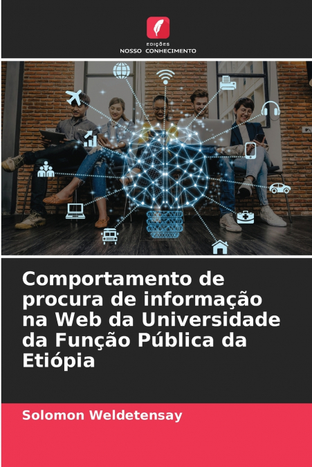 Comportamento de procura de informação na Web da Universidade da Função Pública da Etiópia