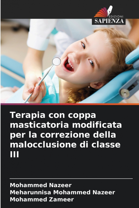 Terapia con coppa masticatoria modificata per la correzione della malocclusione di classe III