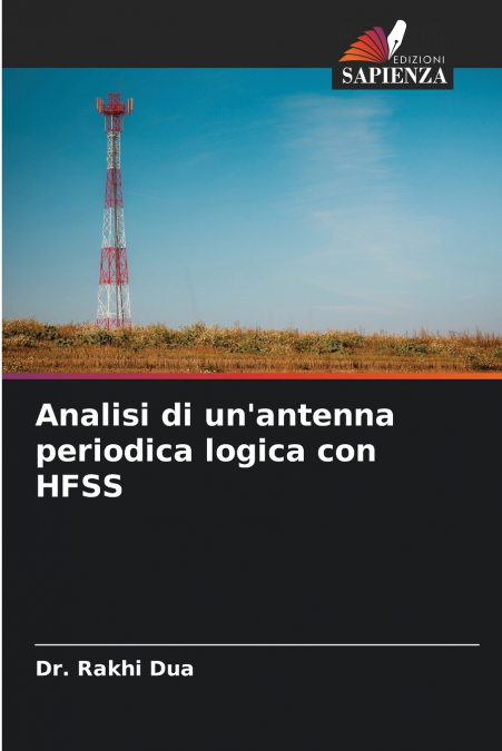 Analisi di un’antenna periodica logica con HFSS