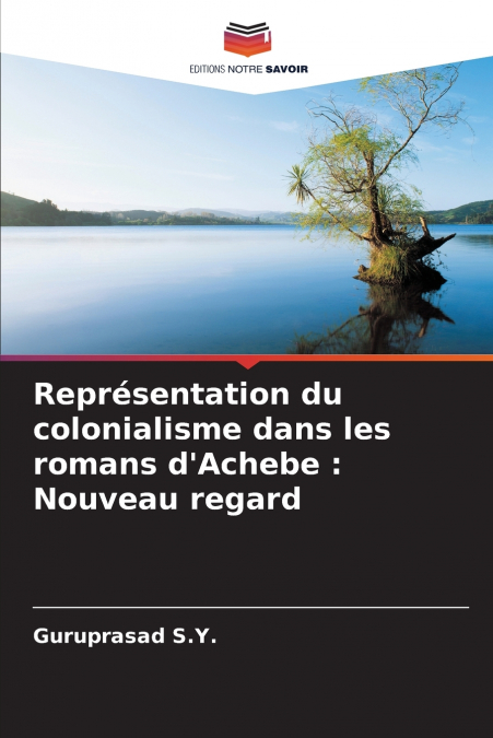 Représentation du colonialisme dans les romans d’Achebe