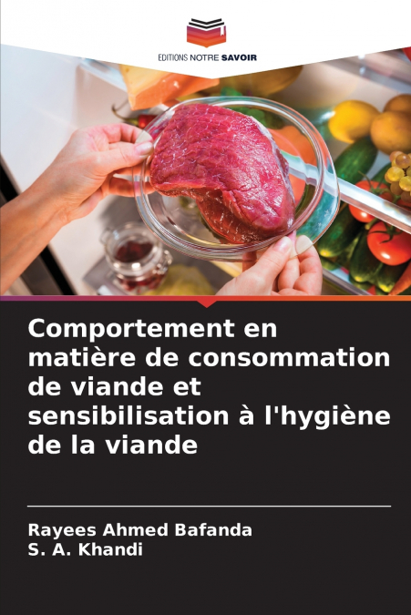 Comportement en matière de consommation de viande et sensibilisation à l’hygiène de la viande