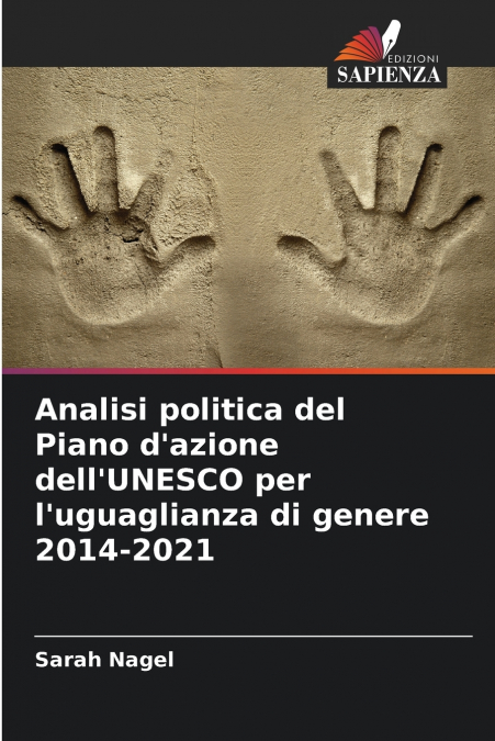 Analisi politica del Piano d’azione dell’UNESCO per l’uguaglianza di genere 2014-2021