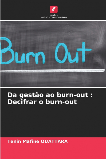 Da gestão ao burn-out