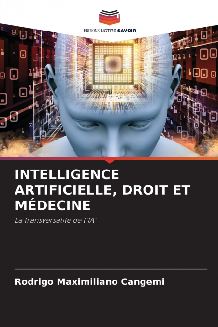 INTELLIGENCE ARTIFICIELLE, DROIT ET MÉDECINE